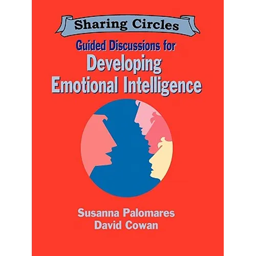 Guided Discussions for Developing Emotional Intelligence