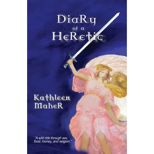 Diary of a Heretic