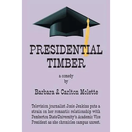Presidential Timber