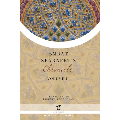 Smbat Sparapet's Chronicle: Volume 2