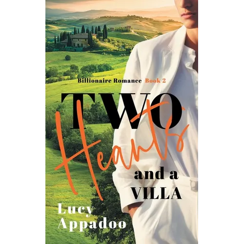 Two Hearts And A Villa