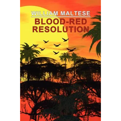 Blood-Red Resolution