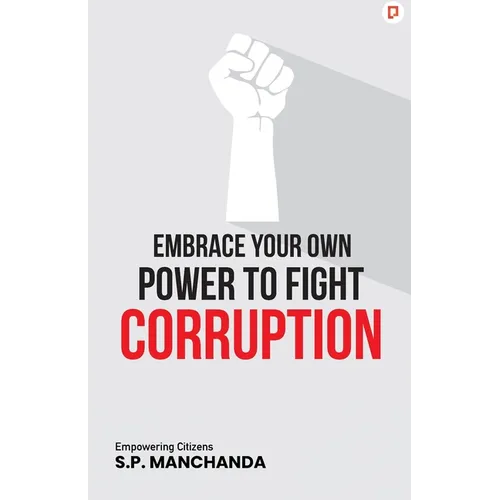 Embrace your own Power to fight Corruption