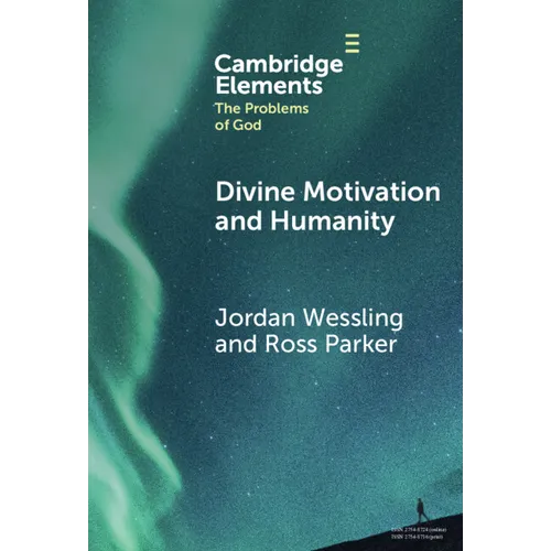 Divine Motivation and Humanity