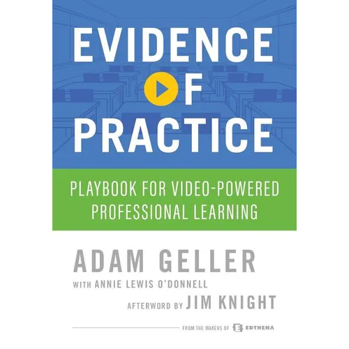Evidence of Practice: Playbook for Video-Powered Professional Learning