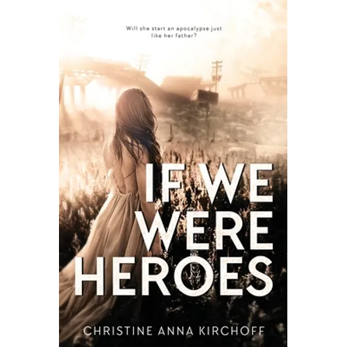 If We Were Heroes