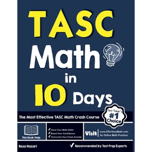 TASC Math in 10 Days: The Most Effective TASC Math Crash Course