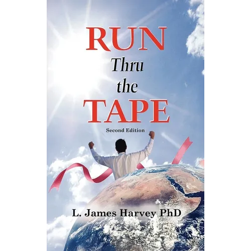 Run Thru the Tape: Second Edition