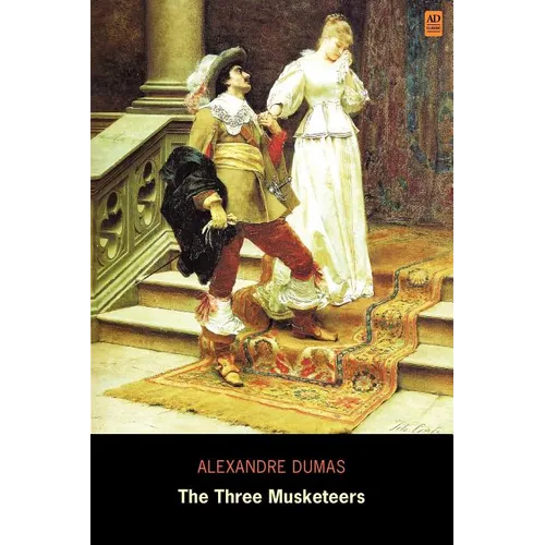 The Three Musketeers (AD Classic)