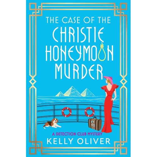 The Case of the Christie Honeymoon Murder