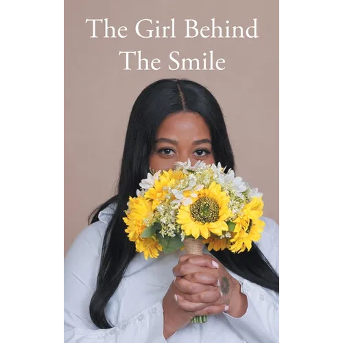 The Girl Behind the Smile
