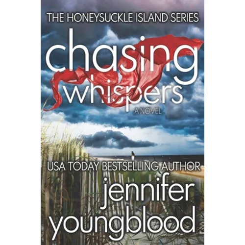 Chasing Whispers: Women's Fiction Romantic Suspense