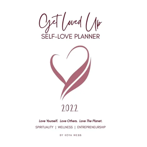 2022 Get Loved Up Planner (White)