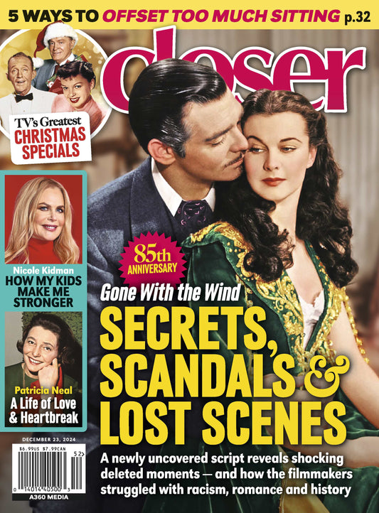 Closer - 12.23.24: 85th Anniversary Of Gone With The Wind, Newly Uncovered Script Reveals Secrets, Scandals & Deleted Scenes, TV's Greatest Christmas Specials, Patricia Neal, Nicole Kidman & More!