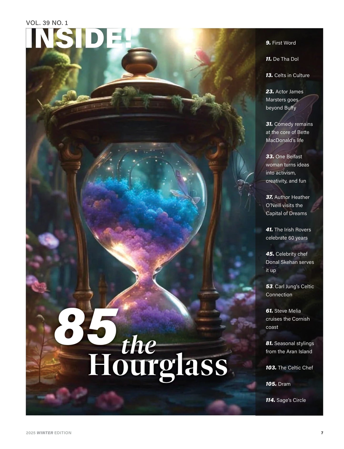 Celtic Life International - Winter 2025: The Hourglass, Across The Emerald Isle, Heather O' Neill, James Marsters, Donal Skehan, Jamie Ferguson, Carl Jung, Bette MacDonald, Fiona Maclean & More!