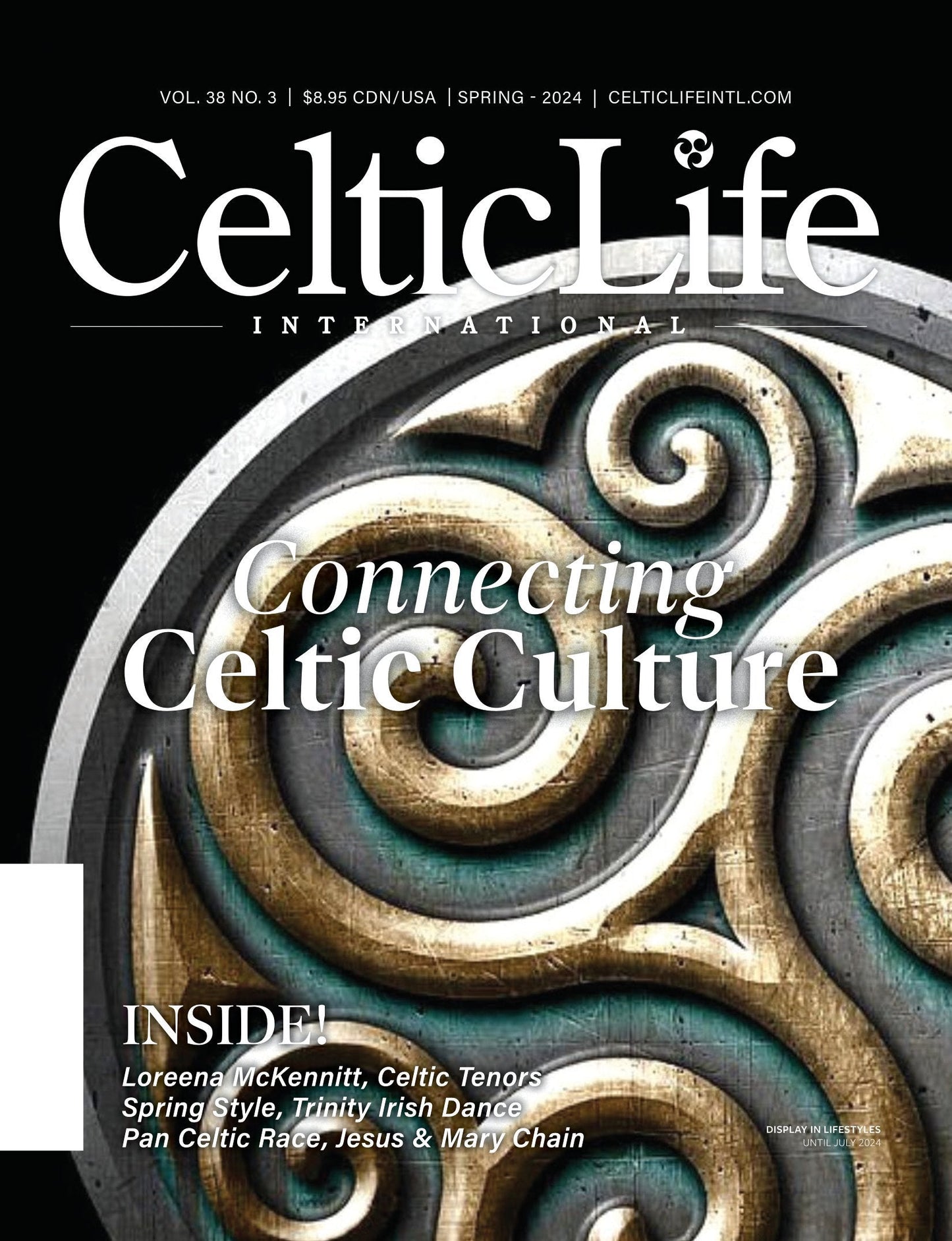 Celtic Life International - Spring 2024: Loreena McKennitt, Celtic Wheel Of The Year, Jesus & Mary Chain, Trinity Irish Dance, Celtic Poetry, Alan Doyle, Harp Twins, Celtic Tenors & Art of Kilt Making