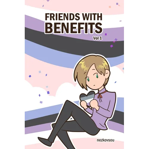 Friends With Benefits Vol 1