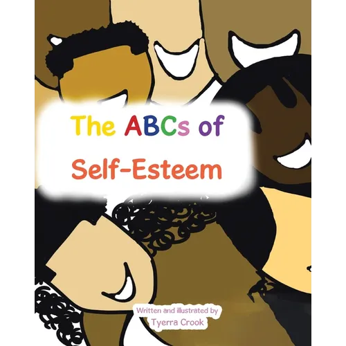 The ABCs of Self-Esteem