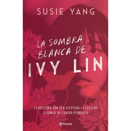 La Sombra Blanca de Ivy Lin