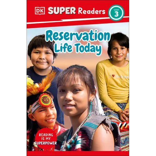DK Super Readers Level 3 Reservation Life Today