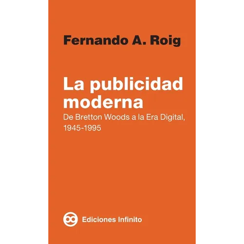 La publicidad moderna, La publicidad moderna