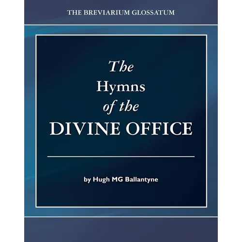 The Hymns of the Divine Office
