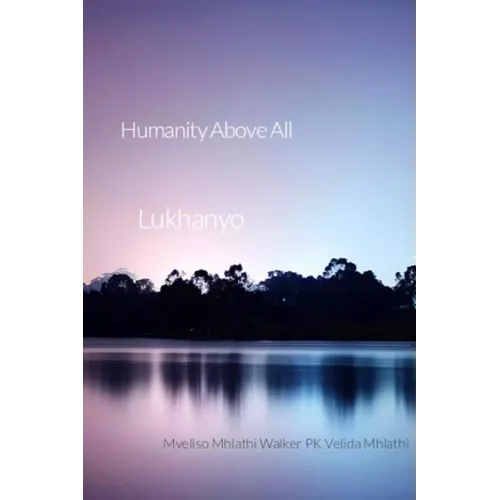 Humanity above all: Humanity above all