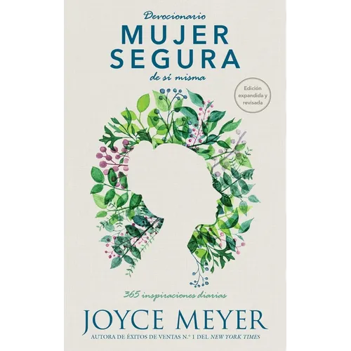 Devocionario Mujer Segura de Sí Misma: 365 Inspiraciones Diarias