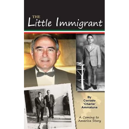 The Little Immigrant: A Coming to America Story