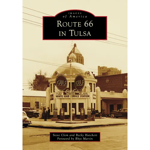 Route 66 in Tulsa