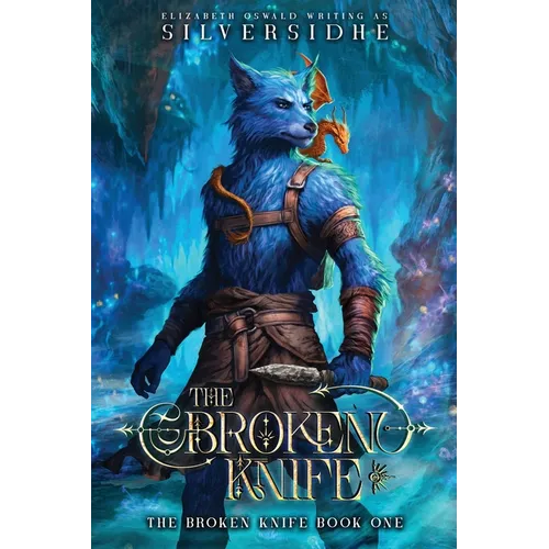 The Broken Knife Book One