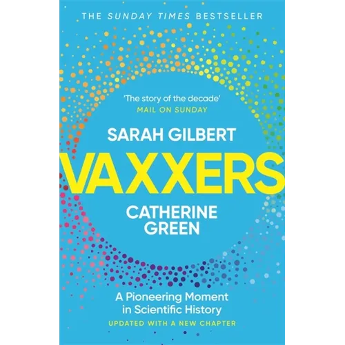 Vaxxers: A Pioneering Moment in Scientific History