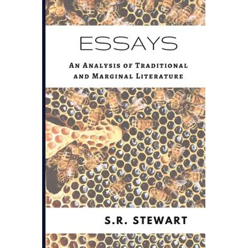 Essays: An Analysis of Traditional and Marginal Literature