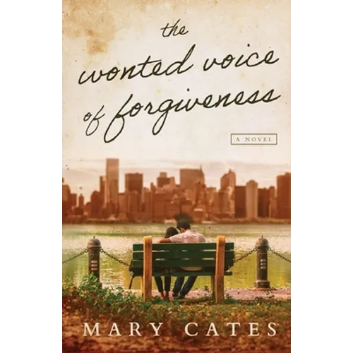 The Wonted Voice of Forgiveness