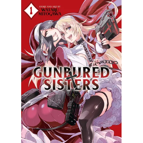Gunbured × Sisters Vol. 1