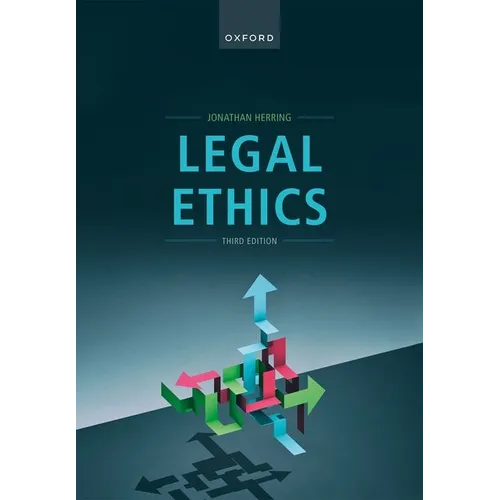 Legal Ethics 3rd Edition