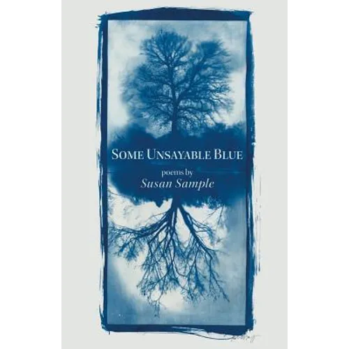 Some Unsayable Blue