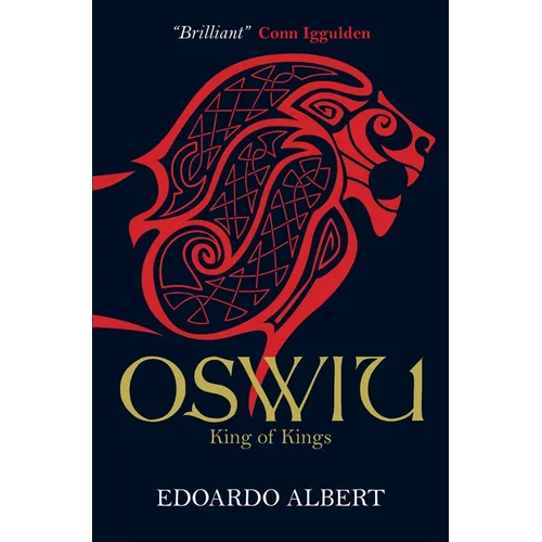 Oswiu: King of Kings
