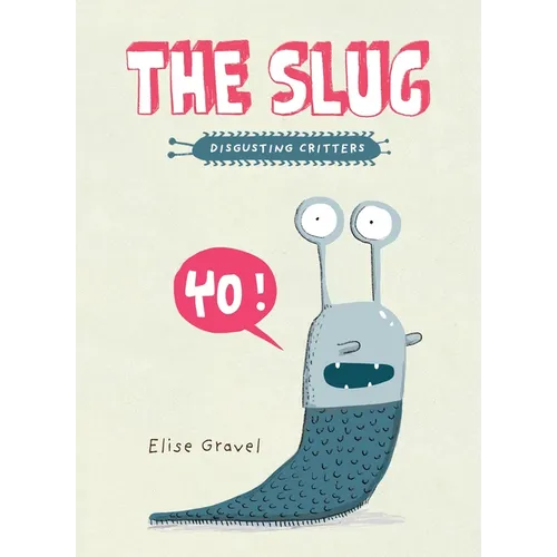 The Slug