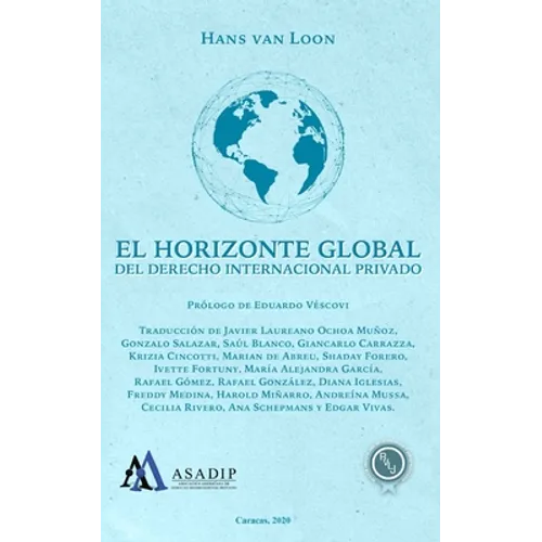 El horizonte global del Derecho Internacional Privado: Lección Inaugural, Sesión de Derecho Internacional Privado