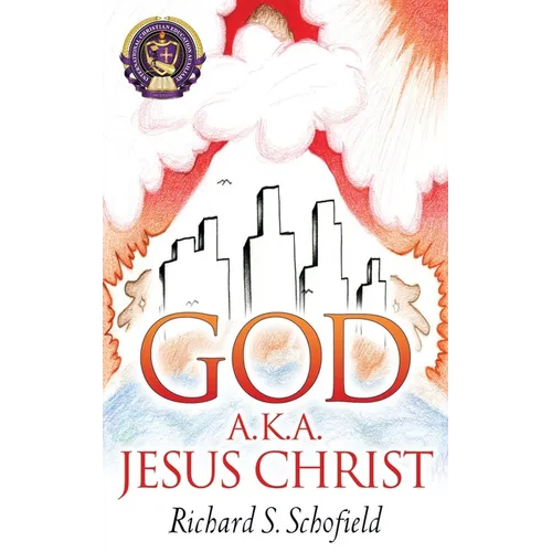 God A.K.A. Jesus Christ