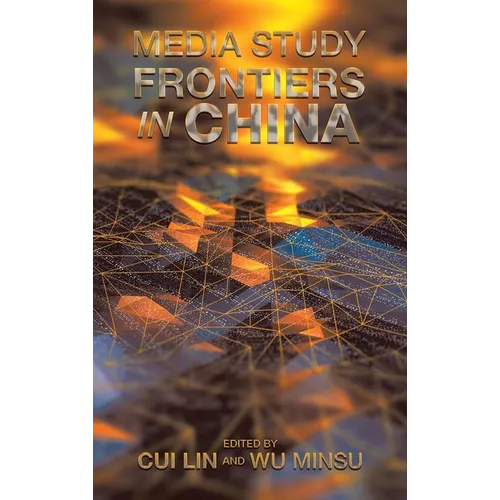 Media Study Frontiers in China