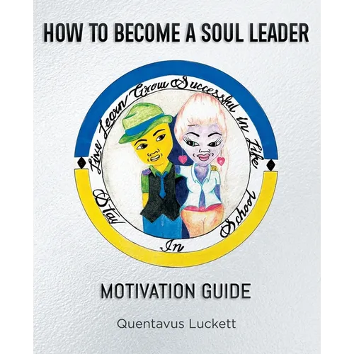 How To Become A Soul Leader