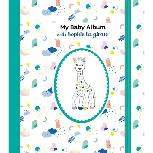My Baby Album with Sophie La Girafe(r), Third Edition