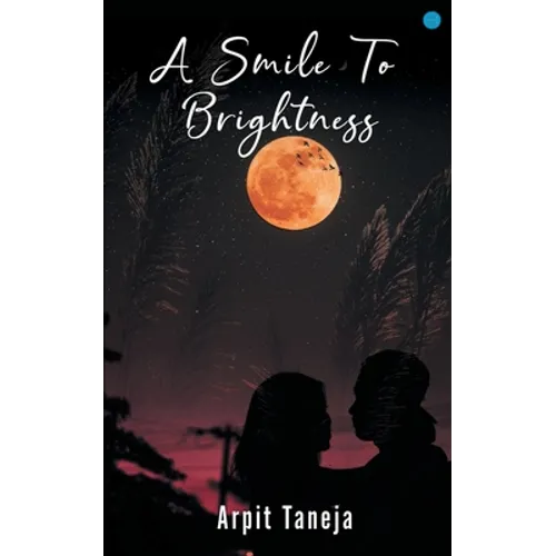 A Smile to Brightness