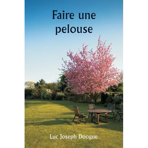 Faire une pelouse