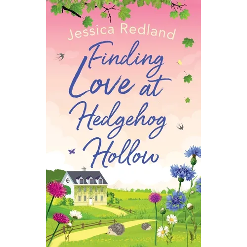 Finding Love at Hedgehog Hollow