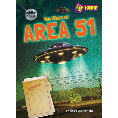 The Story of Area 51
