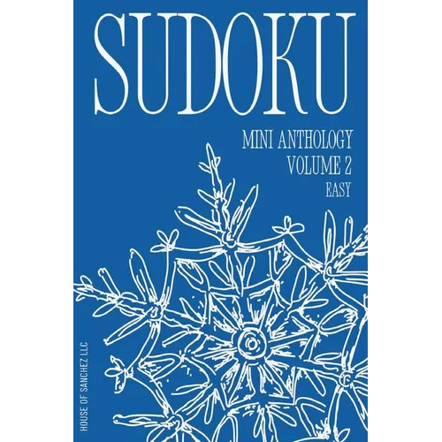 Sudoku Mini Anthology: Volume 2