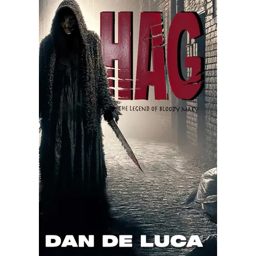 Hag: The Legend of Bloody Mary
